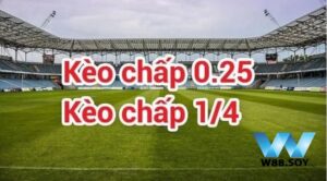 Định nghĩa về Kèo Chấp 1/4 là gì?